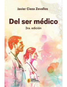 Del ser médico