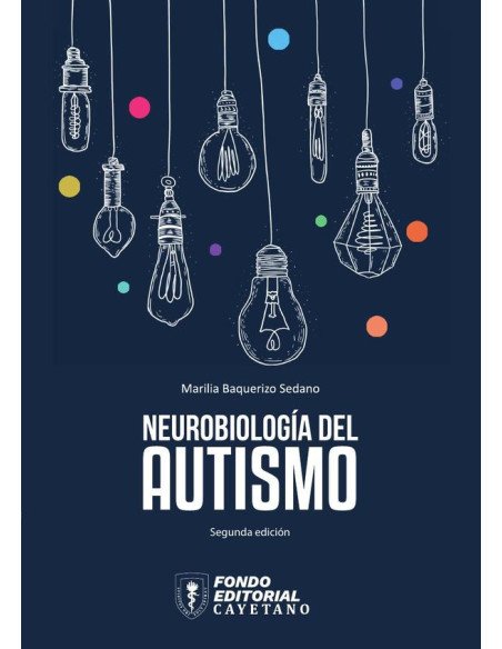 Neurobiología del autismo