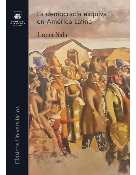 La democracia esquiva en América Latina