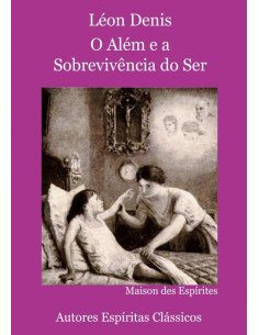 O Além E A Sobrevivência Do Ser