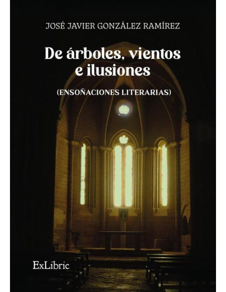 De árboles, vientos e ilusiones (ensoñaciones literarias)