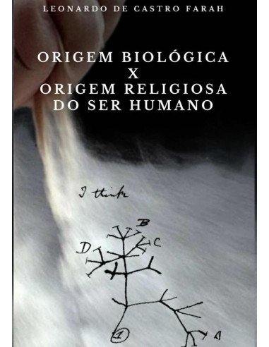 Origem Biológica X Origem Religiosa Do Ser Humano