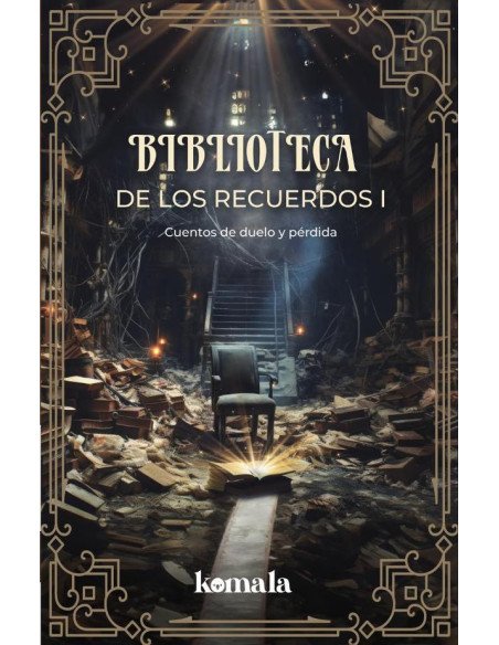 Biblioteca de los recuerdos I