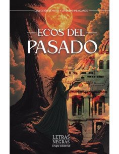 Ecos del pasado