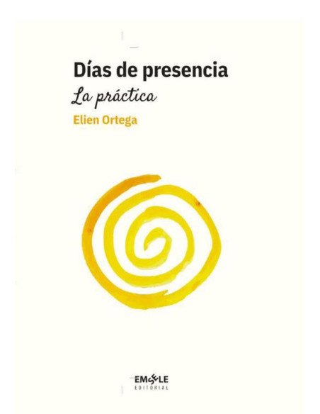 Días de presencia. La práctica
