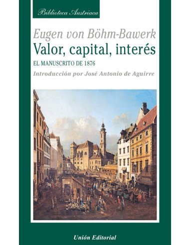 Valor, capital, interés:El manuscrito de 1876