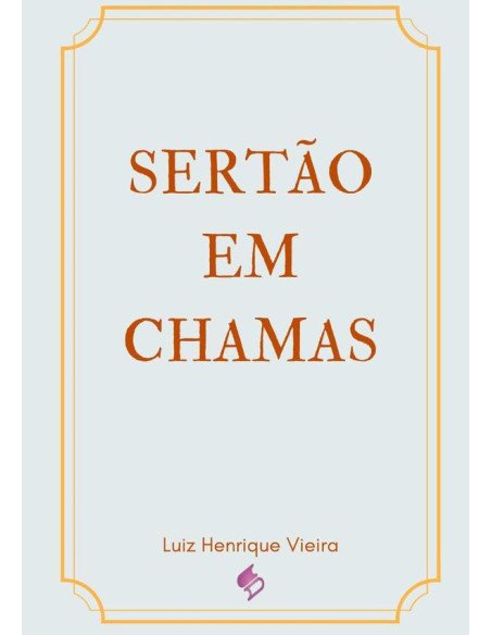 Sertão Em Chamas