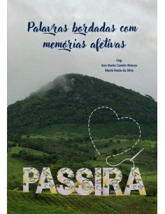 Palavras Bordadas Com Memórias Afetivas