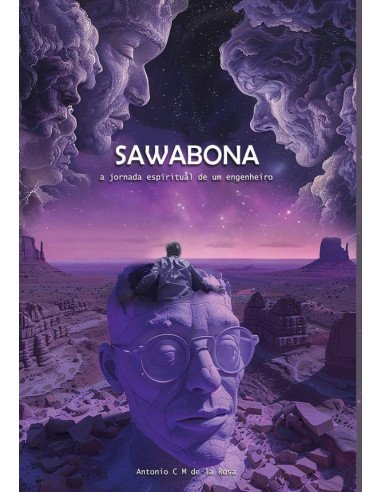 Sawabona - A Jornada Espiritual De Um Engenheiro