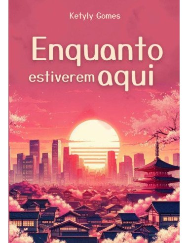 Enquanto Estiverem Aqui