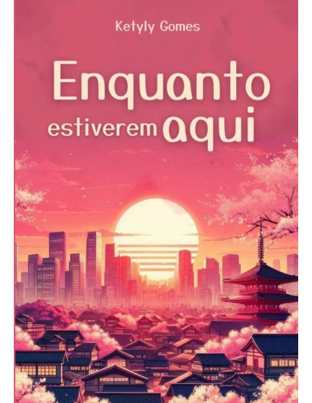 Enquanto Estiverem Aqui