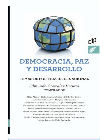 Democracia, paz y desarrollo:Temas de política internacional