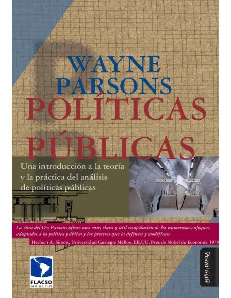 Políticas públicas:Una introducción a la teoría y a la práctica del análisis de políticas públicas