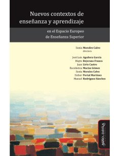 Nuevos contextos de enseñanza y aprendizaje en el Espacio Europeo de Enseñanza Superior