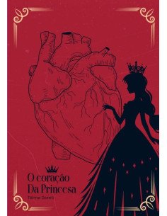 O Coração Da Princesa:O nosso coração é enganoso