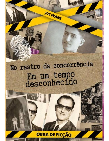 No Rastro Da Concorrência:Em Um Tempo Desconhecido