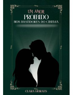 Amor Proibido:NOS BASTIDORES DO CINEMA