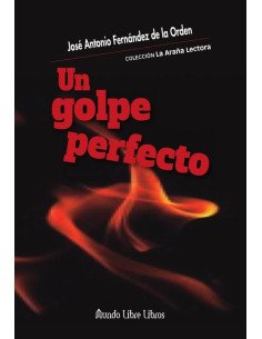 Un golpe perfecto