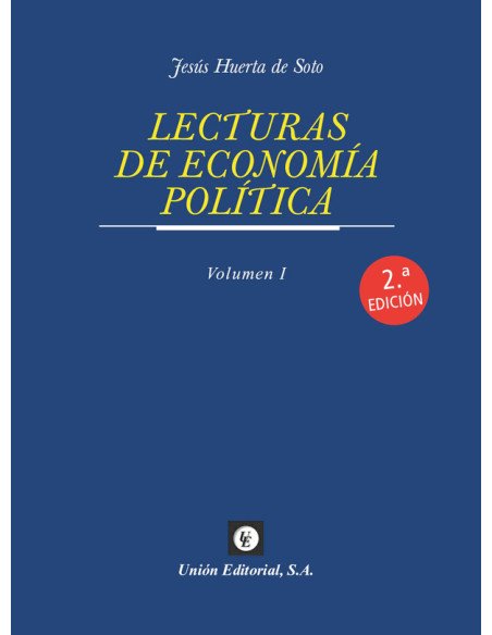Lecturas de Economía Política. Vol. I