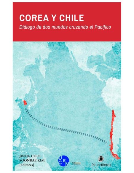 Corea y Chile:Diálogo de dos mundos cruzando el Pacífico