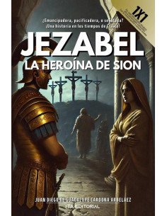 Jezabel, la heroína de Sion