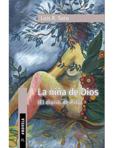 La niña de Dios. El diario de Pily