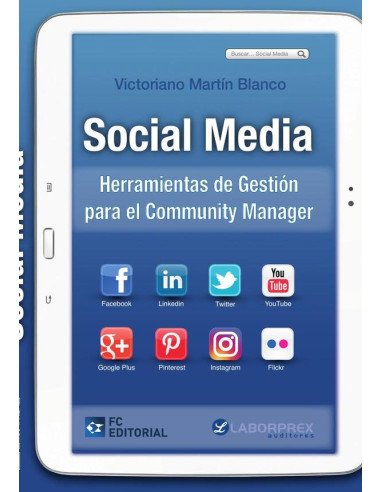 Herramientas de Gestión para el Community Manager:Social Media