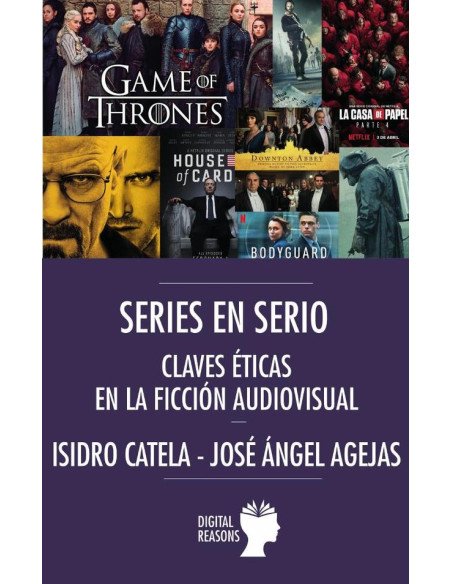 Series en serio, claves éticas en la ficción audiovisual