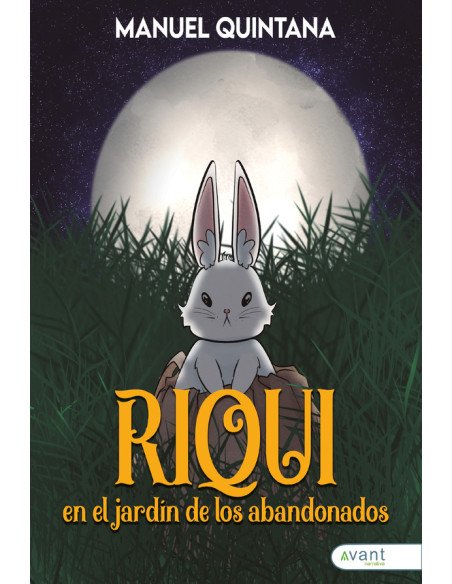 Riqui en el jardín de los abandonados