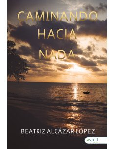 Caminando hacia nada