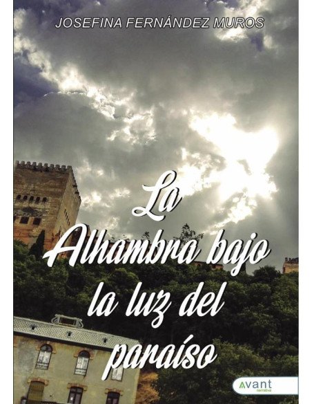 La Alhambra bajo la luz del paraíso