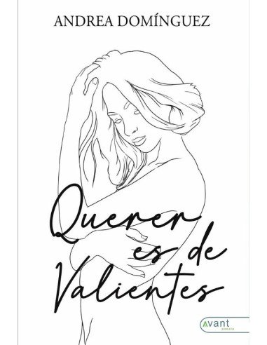 Querer es de valientes