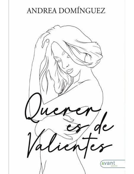 Querer es de valientes