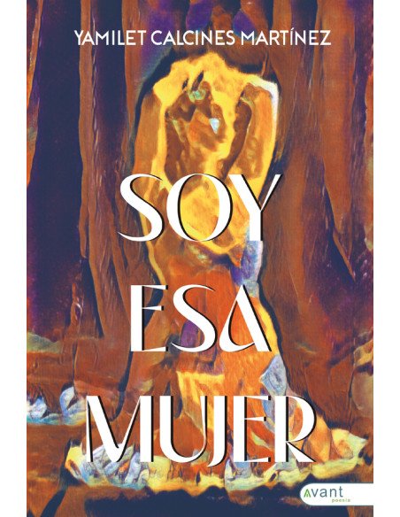 Soy esa mujer:Confidencias de una mujer ingrávida