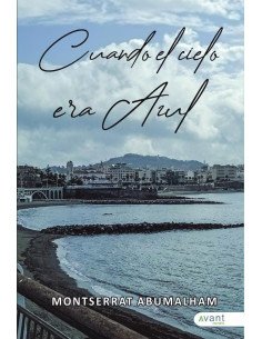 Cuando el cielo era azul