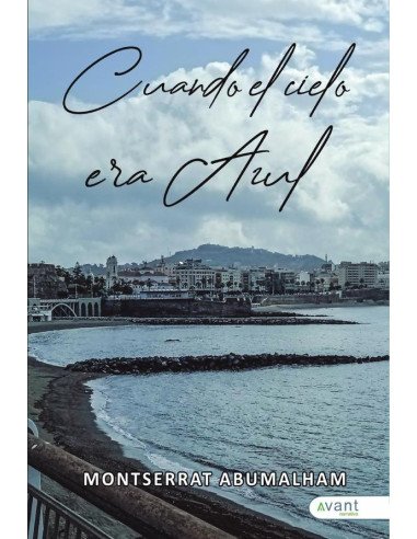 Cuando el cielo era azul