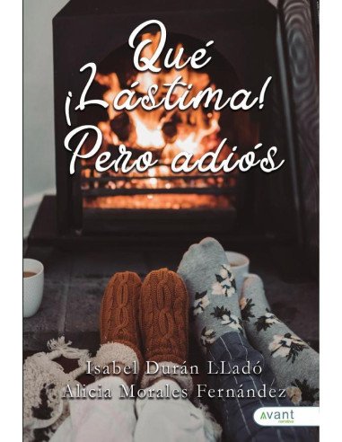 ¡Qué lástima! Pero adiós