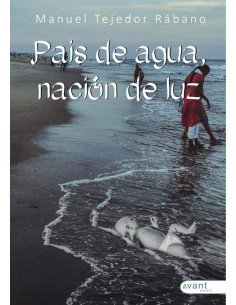 País de agua, Nación de luz