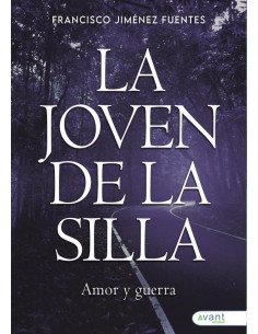 La joven de la silla:Amor y Guerra