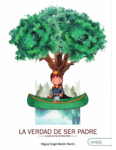 La verdad de ser padre