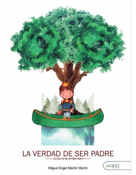 La verdad de ser padre