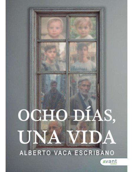 Ocho días, una vida