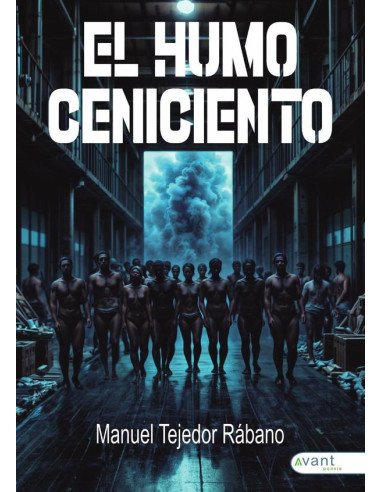 El humo ceniciento