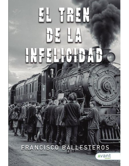 El tren de la infelicidad