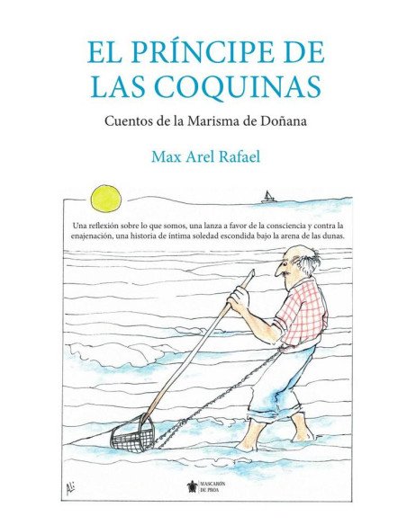 El Príncipe de las Coquinas:Cuentos de la Marisma de Doñana