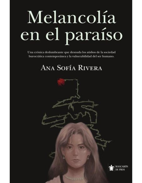 Melancolía en el paraíso