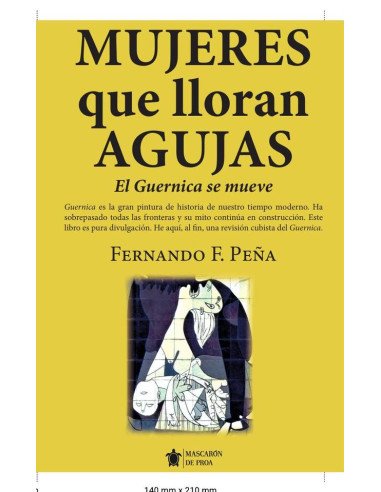 Mujeres que lloran agujas:El Guernica se mueve