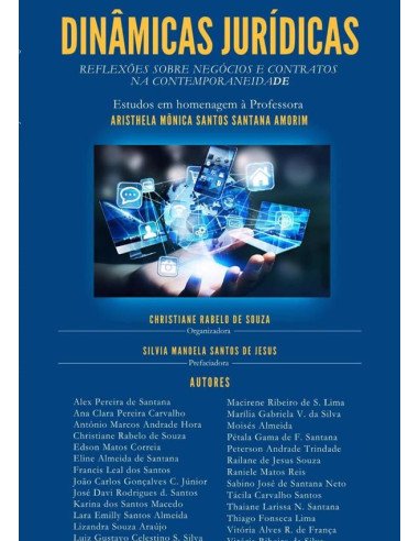 Dinâmicas Jurídicas:REFLEXÕES SOBRE NEGÓCIOS E CONTRATOS NA CONTEMPORANEIDADE