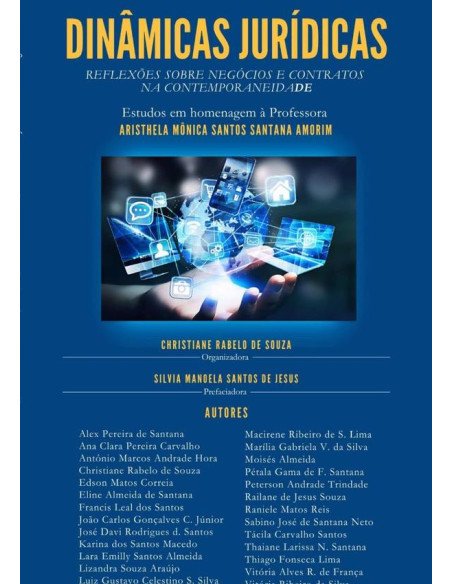 Dinâmicas Jurídicas:REFLEXÕES SOBRE NEGÓCIOS E CONTRATOS NA CONTEMPORANEIDADE