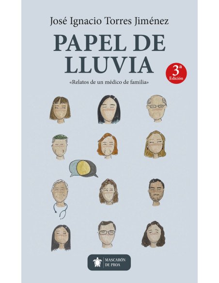Papel de lluvia:Relatos de un médico de familia